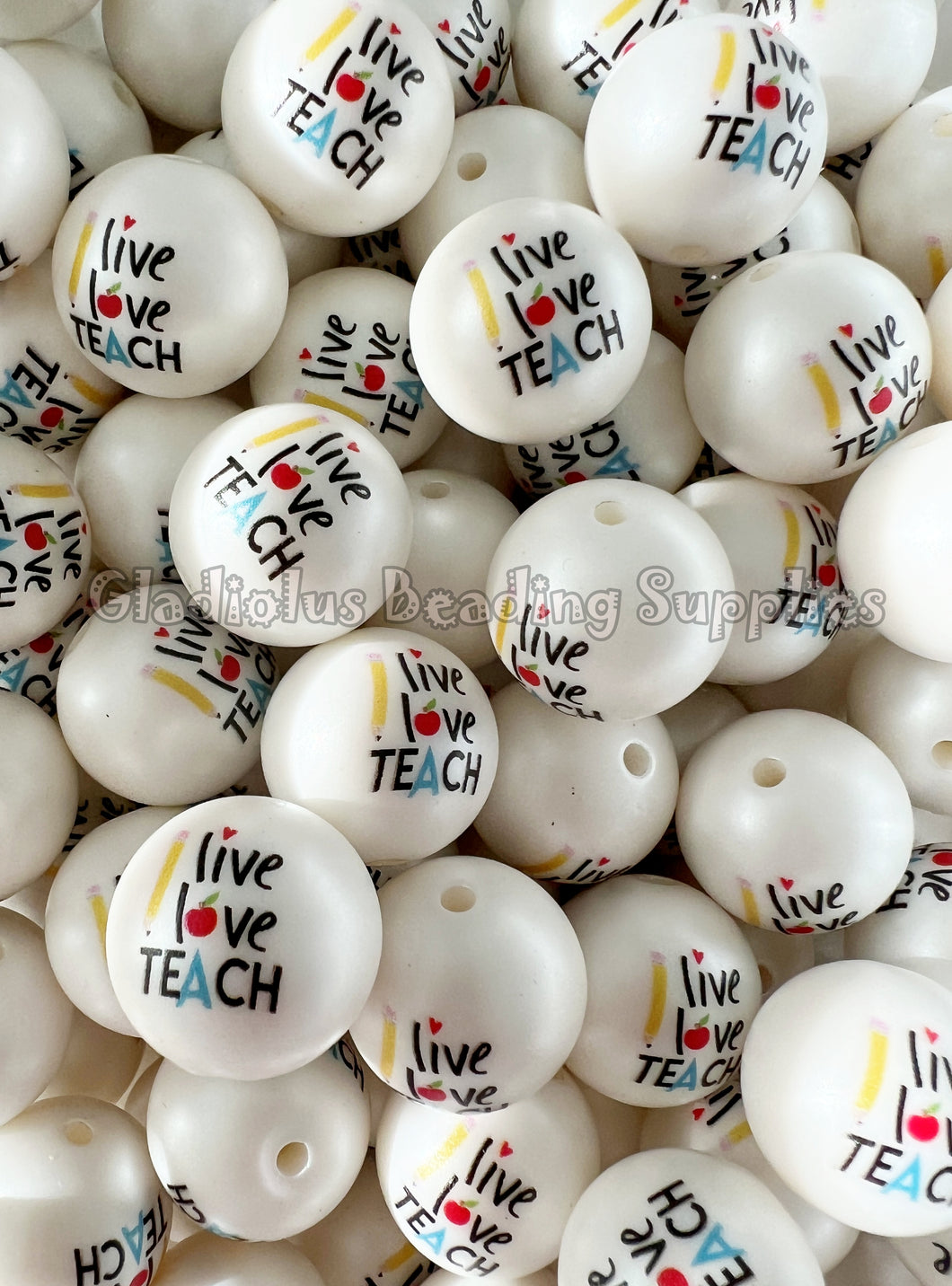 20mm I Live Love Teach Matte Print - White Acrylic Matter Beads - Bubblegum Beads - Chunky Beads